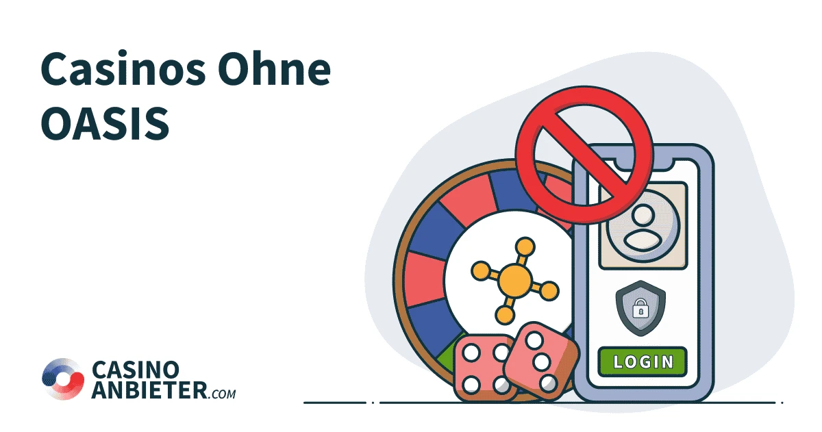 Online Casinos ohne OASIS