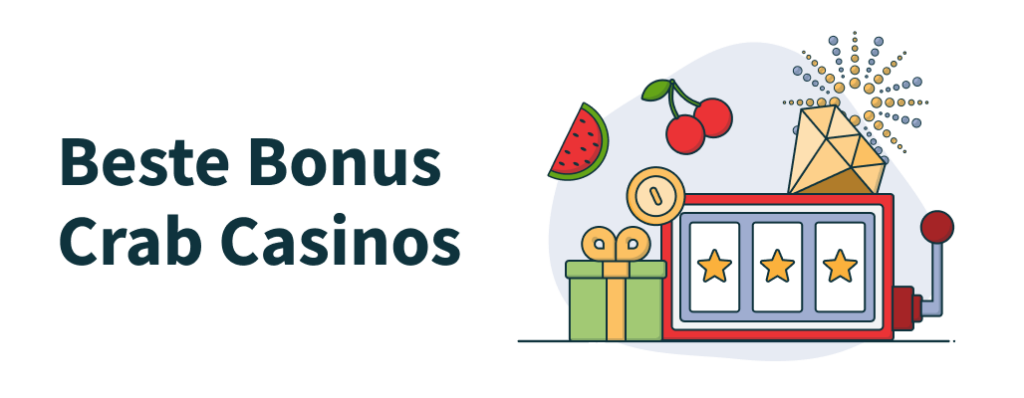 Beste Bonus Crab Casinos